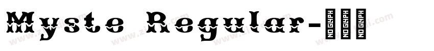 Myste Regular字体转换